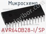 Микросхема AVR64DB28-I/SP