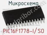 Микросхема PIC16F1778-I/SO