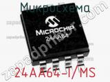 Микросхема 24AA64-I/MS 