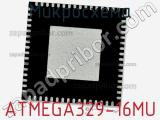 Микросхема ATMEGA329-16MU 