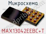 Микросхема MAX13042EEBC+T