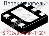 Переключатель SIP32401ADNP-T1GE4 фотография 2.