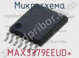 Микросхема MAX3379EEUD+ фотография 3.