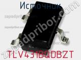 Источник TLV431BQDBZT фотография 2.