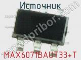 Источник MAX6071BAUT33+T фотография 3.