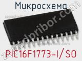 Микросхема PIC16F1773-I/SO