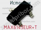 Источник MAX6145EUR+T 