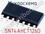 Микросхема SN74AHCT126D фотография 2.