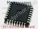 Микросхема SST39VF010-70-4I-WHE 