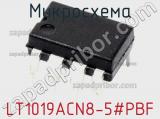 Микросхема LT1019ACN8-5#PBF 