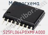 Микросхема S25FL064P0XMFA000