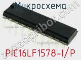 Микросхема PIC16LF1578-I/P