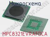 Микросхема MPC8321EVRAFDCA 