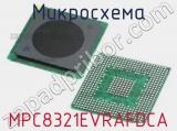 Микросхема MPC8321EVRAFDCA