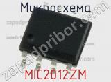 Микросхема MIC2012ZM 