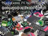 Микросхема PIC16LF767-I/SP