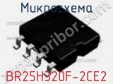 Микросхема BR25H320F-2CE2 