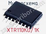 Микросхема XTR110KU/1K 