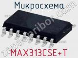 Микросхема MAX313CSE+T 