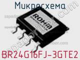 Микросхема BR24G16FJ-3GTE2