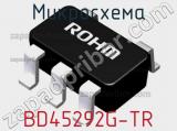Микросхема BD45292G-TR 