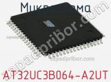 Микросхема AT32UC3B064-A2UT фотография 2.