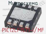 Микросхема PIC12LF1571-I/MF 