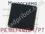 Микросхема PIC18LF4420-I/PT