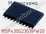 Микросхема MSP430G2303IPW20 
