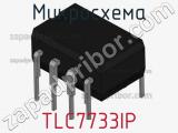 Микросхема TLC7733IP фотография 2.