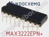 Микросхема MAX3222EPN+ 