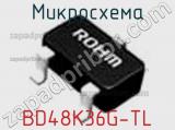 Микросхема BD48K36G-TL