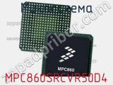 Микросхема MPC860SRCVR50D4 