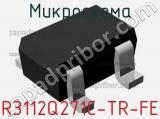 Микросхема R3112Q271C-TR-FE