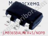 Микросхема LM8365BALMFX45/NOPB 