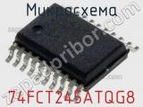 Микросхема 74FCT245ATQG8