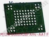 Микросхема MT29F8G08ADBFAH4-AAT:F 