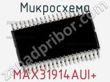 Микросхема MAX31914AUI+