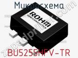 Микросхема BU5255HFV-TR 