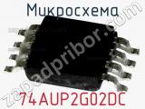 Микросхема 74AUP2G02DC фотография 2.