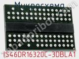 Микросхема IS46DR16320C-3DBLA1