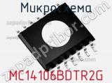 Микросхема MC14106BDTR2G 