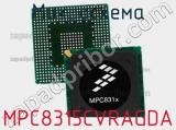 Микросхема MPC8315CVRAGDA 