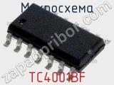 Микросхема TC4001BF