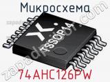 Микросхема 74AHC126PW 