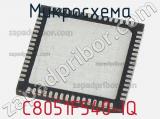 Микросхема C8051F540-IQ 