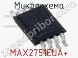 Микросхема MAX2751EUA+ 
