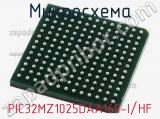 Микросхема PIC32MZ1025DAA169-I/HF 