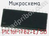 Микросхема PIC16F1782-E/SO