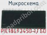 Микросхема PIC18LF2450-I/SO 